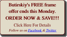 Butirskiy's FREE frame offer ends this